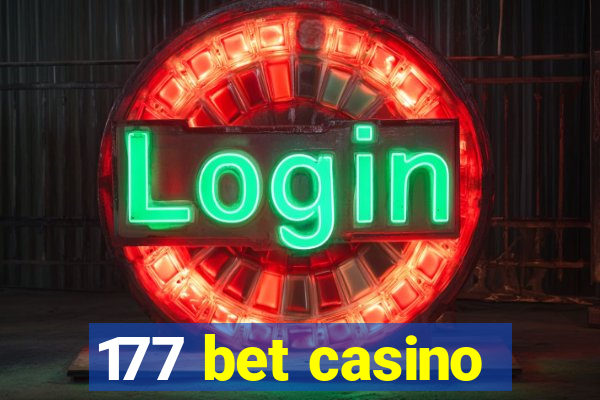 177 bet casino